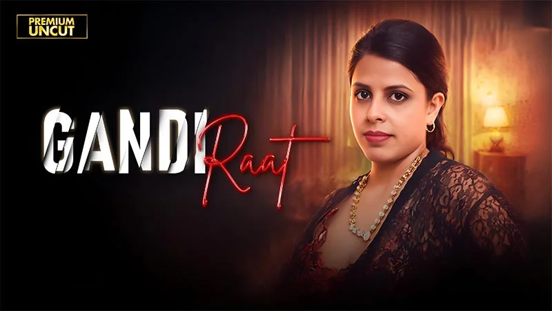 Gandi Raat